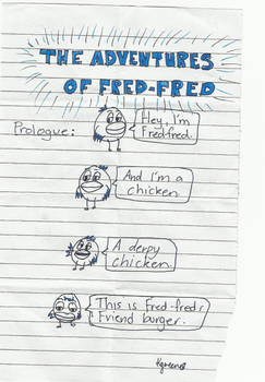 The Adventures Of Fred-fred: Prologue
