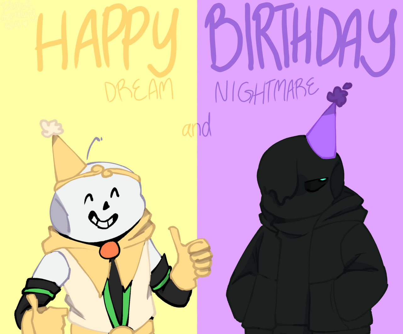 Our Birthday! [Dream and Nightmare] - ♡𝓔𝓻𝓻𝓸𝓻'𝓼 𝔀𝓲𝓯𝓮