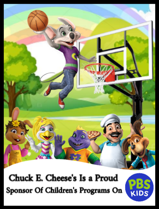 New Chuck E. Cheeses PBS Kids Sponsor Poster By UTF1998 On DeviantArt