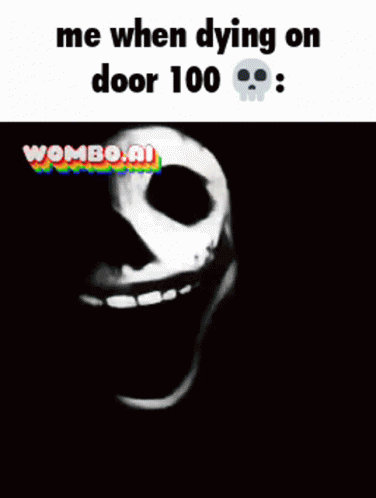 Another Doors Meme by Slickdog9x on DeviantArt