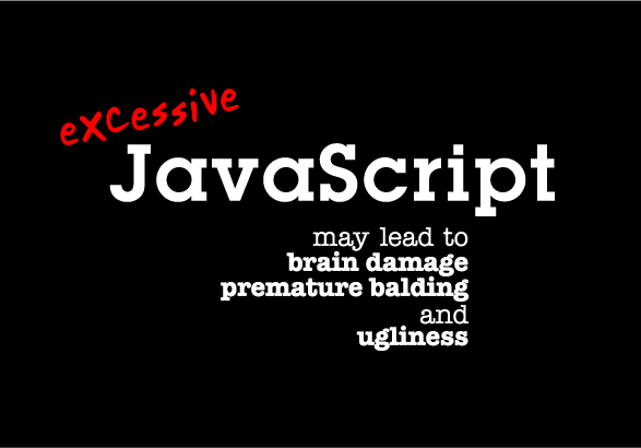 JavaScript may lead to 00 by the-ruthless