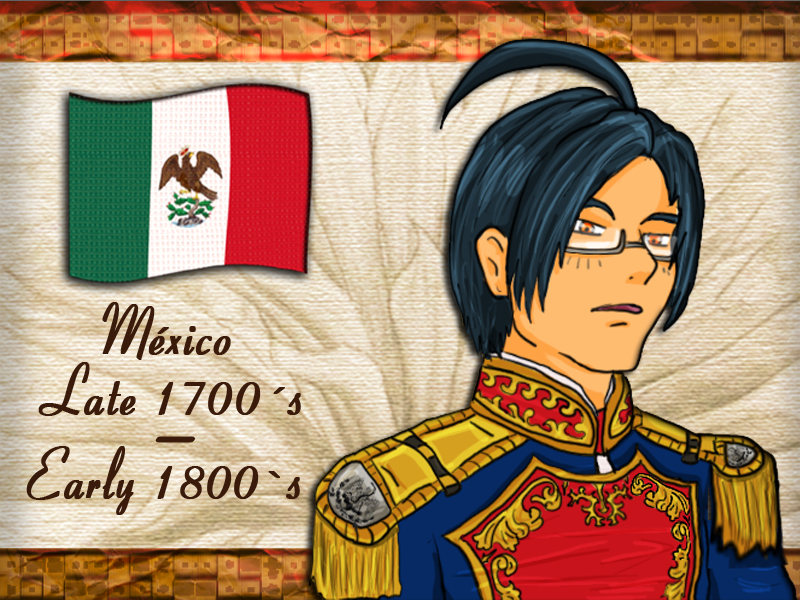 Hetalia Mexico 1700 to 1800