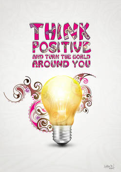 Think positive