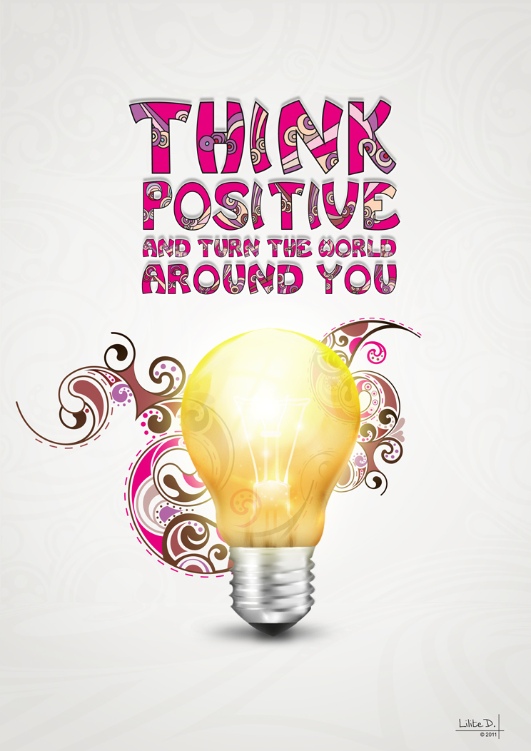 Think positive