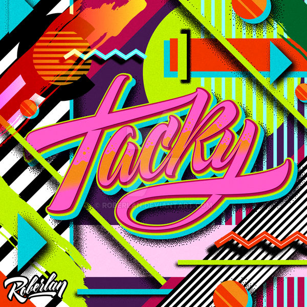 Tacky Lettering Tacky Lettering by roberlan on DeviantArt