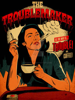 The Troublemaker