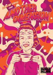 Coffee from another dimension