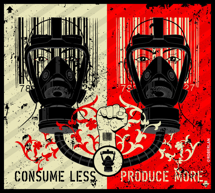 Consume less Produce more