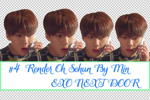 #4 Render Oh Sehun (EXO) in EXO NEXT DOOR