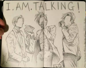 I.AM.TALKING!