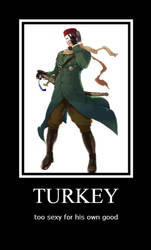 Turkey - too sexy