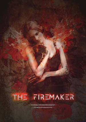 The Firemaker (Book Cover Challenge - Monique 2) by shadeley The Firemaker (Book Cover Challenge - Monique 2) by shadeley