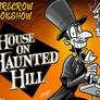 THE SCARECROW SPOOKSHOW -HOUSE ON HAUNTED HILL