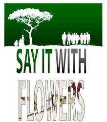 Say It With Flowers