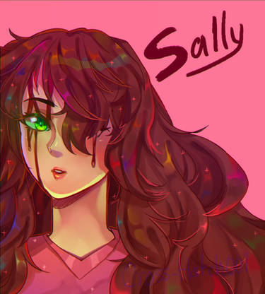 Sally Williams - Play with me [Creepypasta] by AngelicArtistGirl