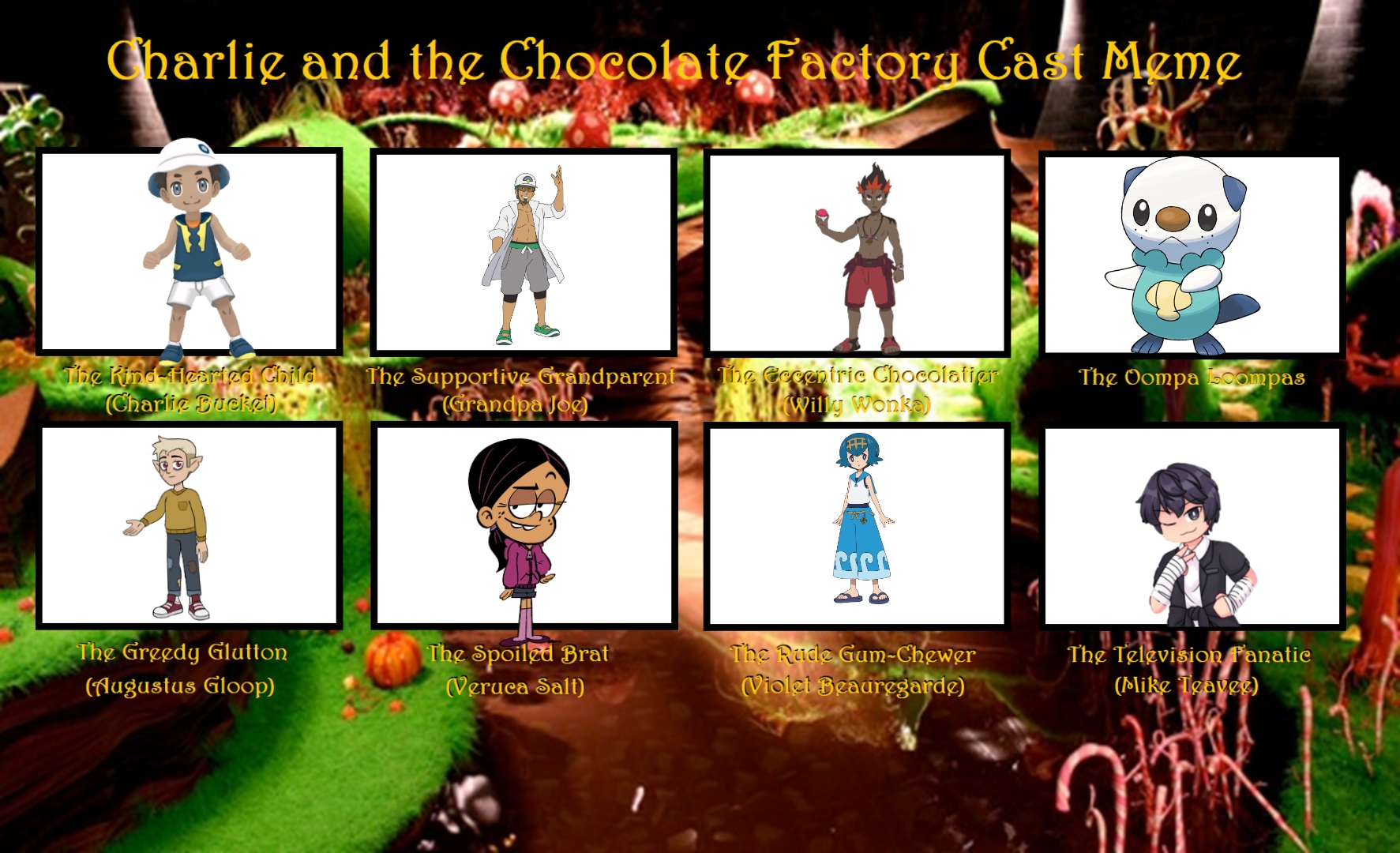 Charlie and chocolate factory cast meme by HS15381 on DeviantArt