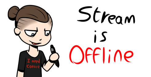 Stream is [OFFLINE]