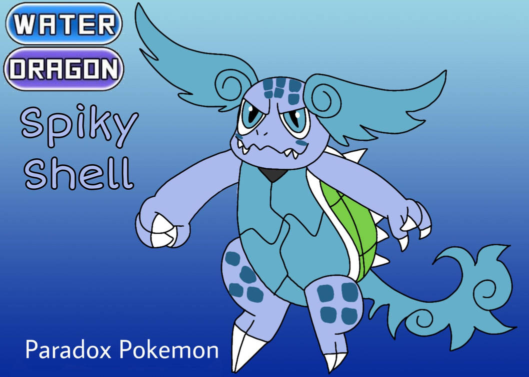 Paradox Past Form - Spiky Shell by Alyssa-ThePikachu on DeviantArt