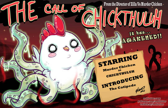 The Call of Chickthuluh