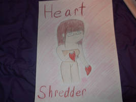 Heart Shredder