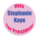 Replica Vote Stephanie Kaye For President Button
