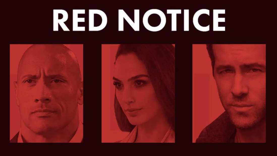Красное оповещение. Красное уведомление (2021) Red Notice. Красный код Нетфликс. Red Notice Netflix.
