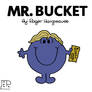 Mr Men Style - Mr. Bucket