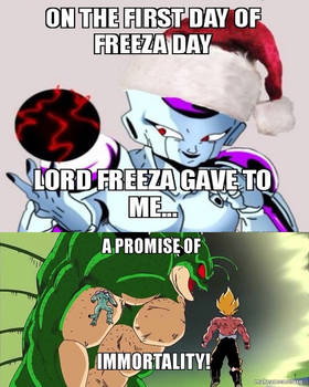 On the First Day of Freeza Day