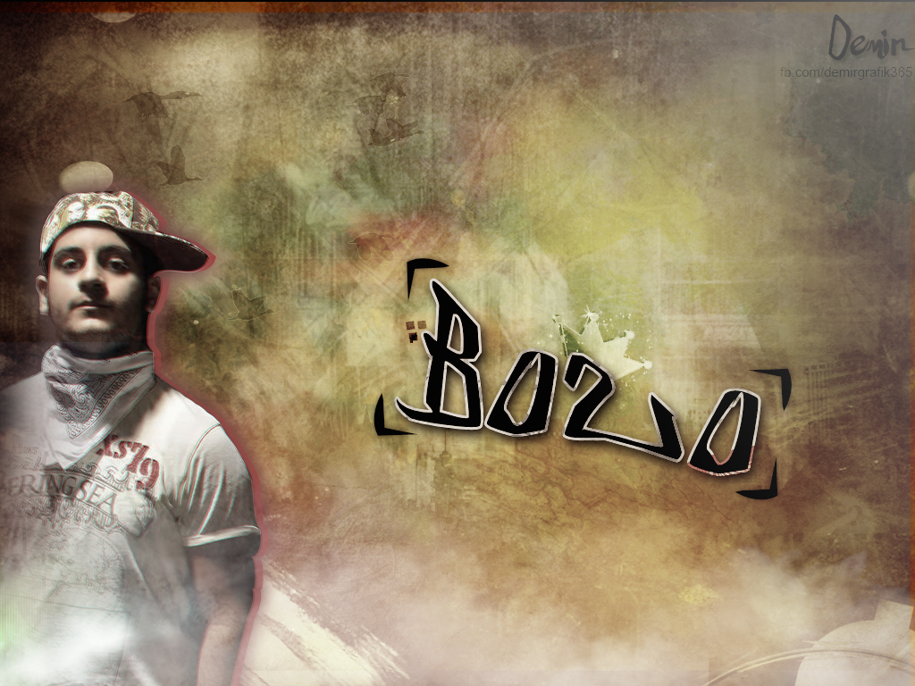 Bozo RAP Wallpaper Work by DemirGraphic on DeviantArt