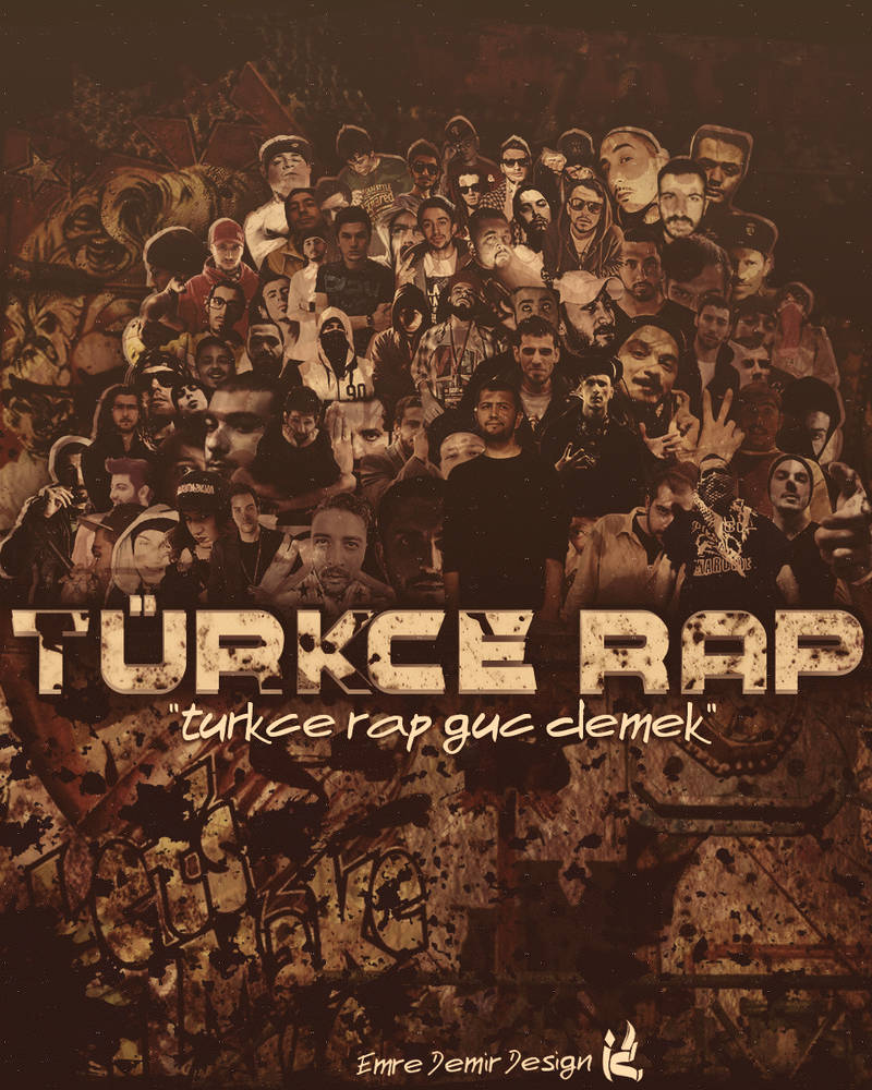 Turk Raper Turkce rap. by DemirGraphic on DeviantArt