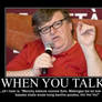 When You Talk...