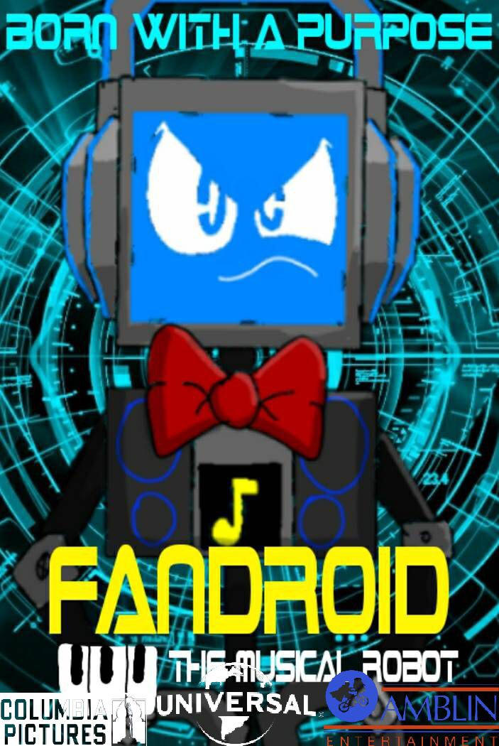 Fandroid: The Musical Robot Movie Poster by mariofaan21 on DeviantArt