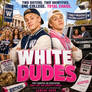 White Dudes