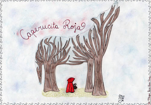 Caperucita Roja (Little Red Riding Hood)