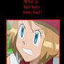 What if XYZ Serena turns bad instead of good?