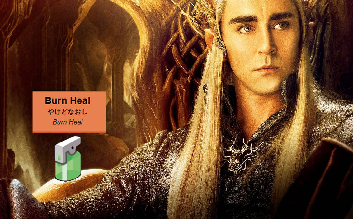 The Elf king, as portrayed in the infamous live action Hobbit movies, and his can of Burn Heal, which he now needs desperately.
