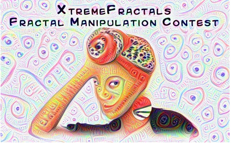 XtremeFractal's Fractal Manipulation Contest