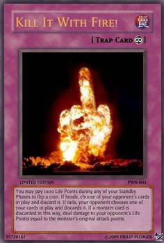 Kill It With Fire card