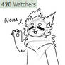 420 Watchers