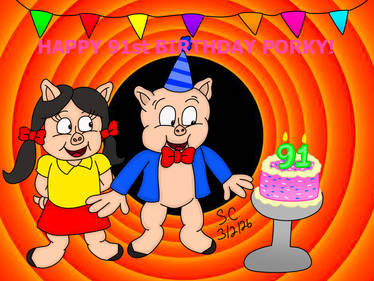 Happy 91st Birthday Porky!