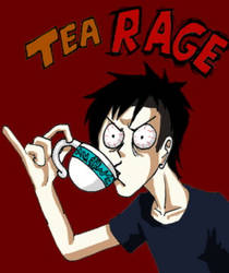 TEA RAGE