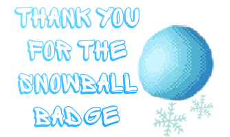 Thank you for the Snowball badge