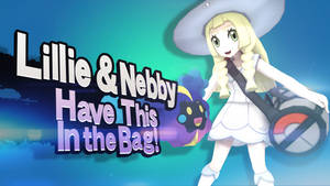 Lillie and Nebby Have This In the Bag!