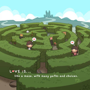 Love is... Like a Maze
