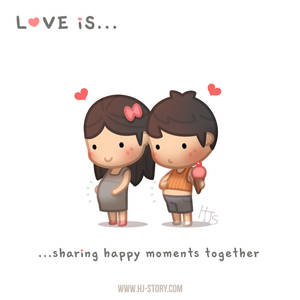 Love is... sharing happy moments together!