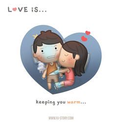 Love is.. Keeping You Warm