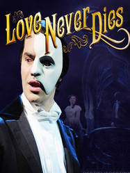 Love Never Dies Phantom Poster