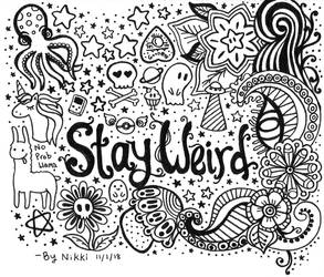 Stay Weird