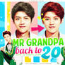 Mr. Grandpa Back to 20