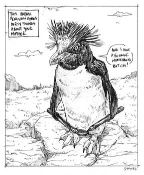 This badass penguin knows dirty things